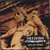 Verismo - City of Kings